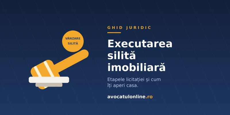 Executarea silită imobiliară: etape și cum te aperi